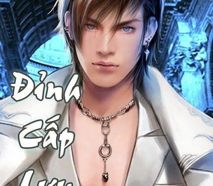 Đỉnh Cấp Lưu Manh audio full