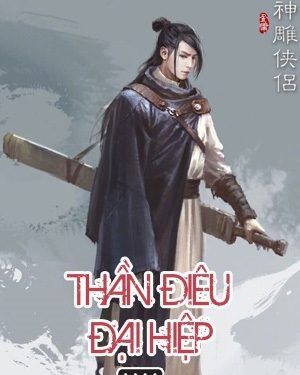 Thần Điêu Đại Hiệp audio truyện