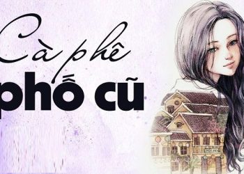 Cà Phê Phố Cũ audio truyện