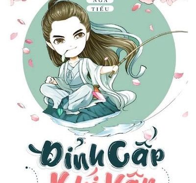 Đỉnh Cấp Khí Vận audio truyện