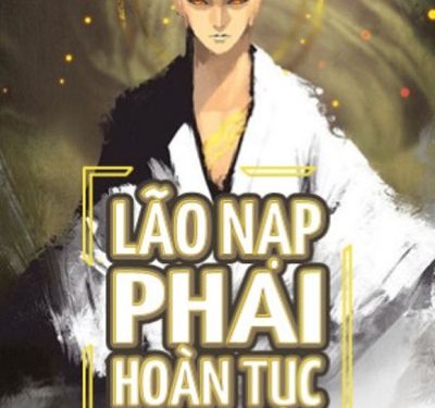 Lão Nạp Phải Hoàn Tục audio truyện