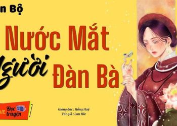 Nước Mắt Người Đàn Bà audio truyện