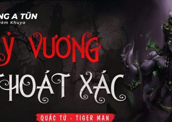 Quỷ Vương Thoát Xác audio truyện
