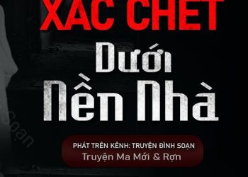 Xác Chết Trong Nhà audio truyện