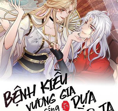 Bệnh kiều vương gia dựa vào ta để tiếp tục sống – Truyện tranh audio