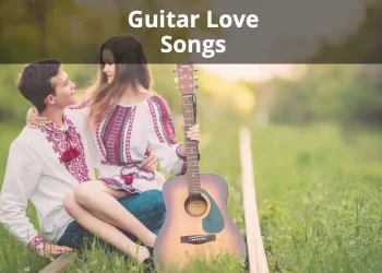 Nhạc Guitar Lãng Mạn Hay Nhất Để Thư Giãn Mọi Thời Đại – Bài Hát Tình Yêu Guitar