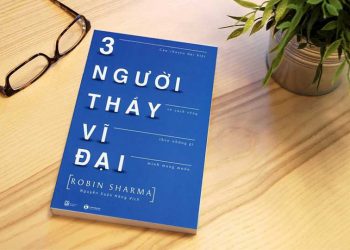 Sách Nói Ba Người Thầy Vĩ Đại – Robin Sharma
