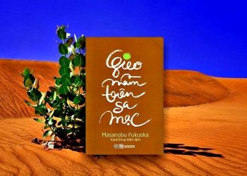 Sách Nói Gieo Mầm Trên Sa Mạc – Masanobu Fukuoka