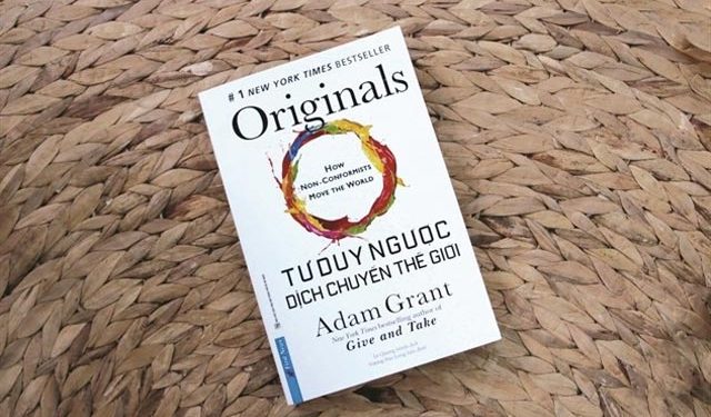 Sách nói tư duy ngược thay đổi thế giới – Adam Grant